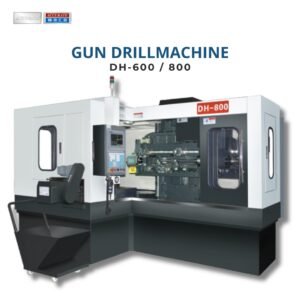 gun drill machine | dh 